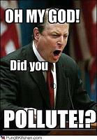 Click image for larger version.&nbsp;

Name:	political-pictures-al-gore-omg-did-you-pollute.jpg&nbsp;
Views:	361&nbsp;
Size:	19.8 KB&nbsp;
ID:	10299
