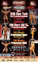 Click image for larger version.&nbsp;

Name:	2011-ifbb-new-york-pro.jpg&nbsp;
Views:	218&nbsp;
Size:	106.4 KB&nbsp;
ID:	26425